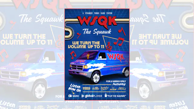 WSQK from Global and Stranger Things